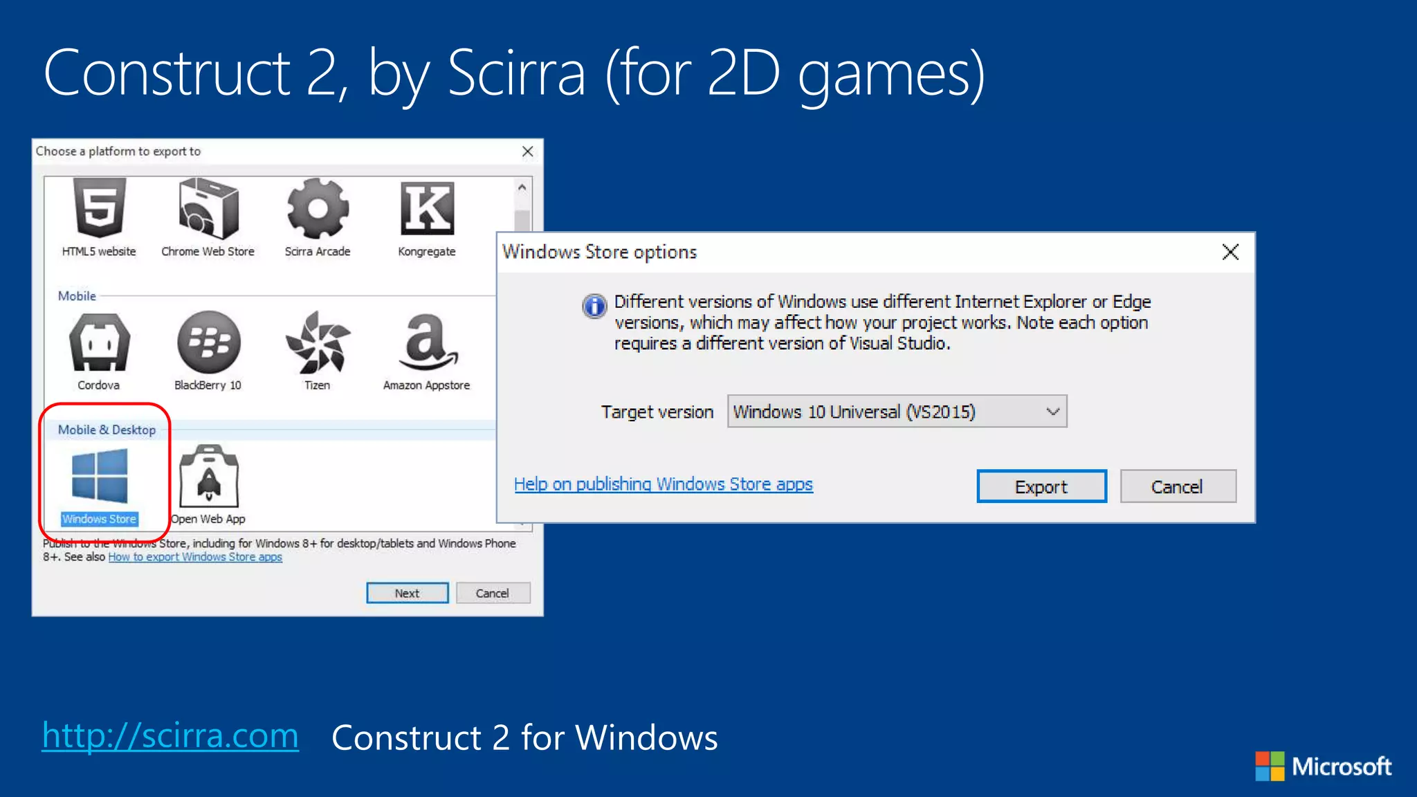 Construct 2, by Scirra (for 2D games)
http://scirra.com Construct 2 for Windows
 