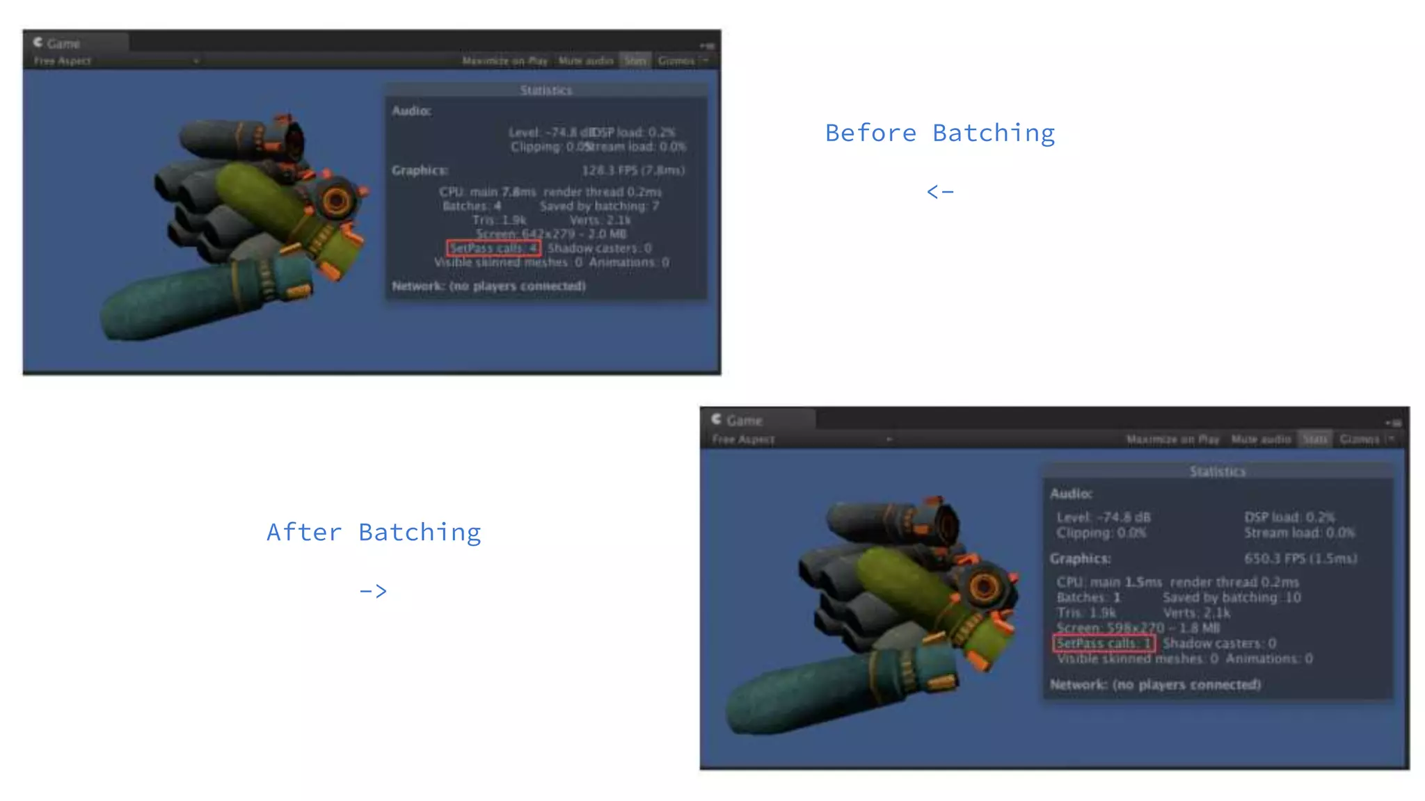 Before Batching
<-
After Batching
->
 