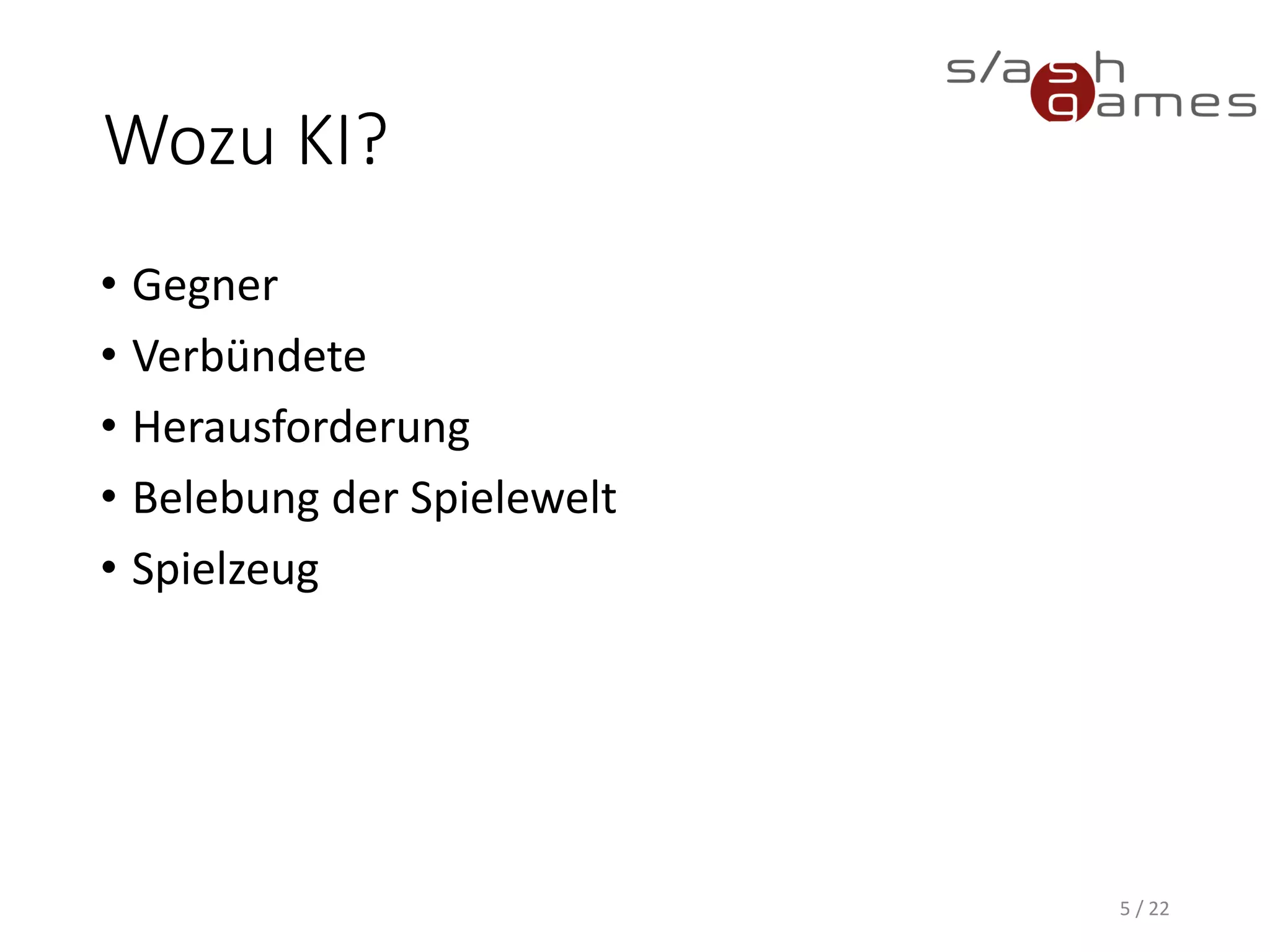 Early Example: Pac Man
5 / 22
http://gameinternals.com/post/2072558330/understanding-pac-man-ghost-behavior
 
