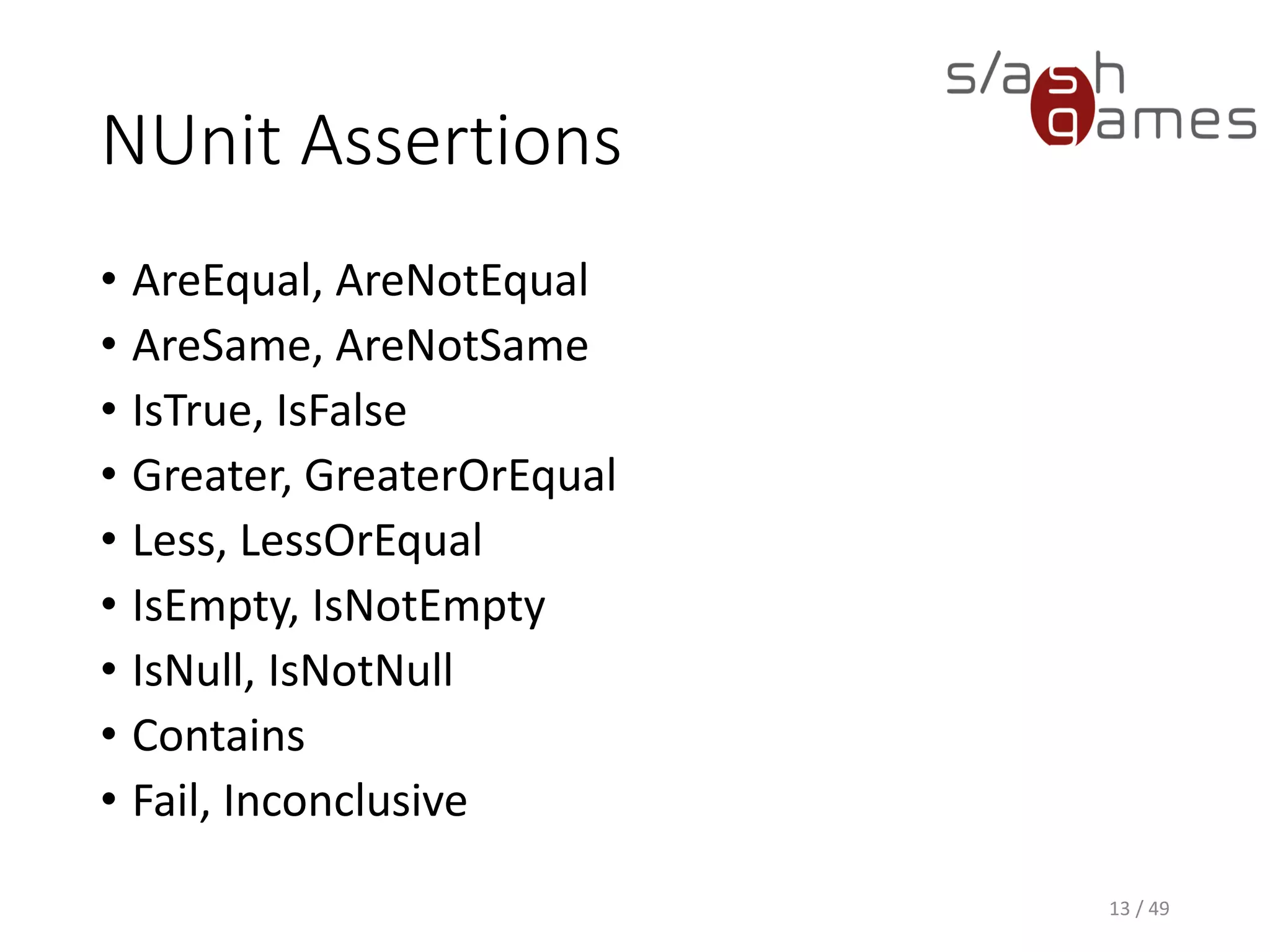 Hint
Override Equals in types whose
objects you need to compare!
13 / 49
 