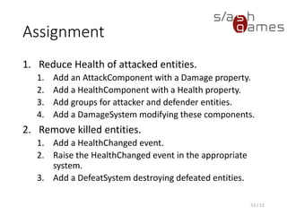 Component-Based Entity Systems (Demo)