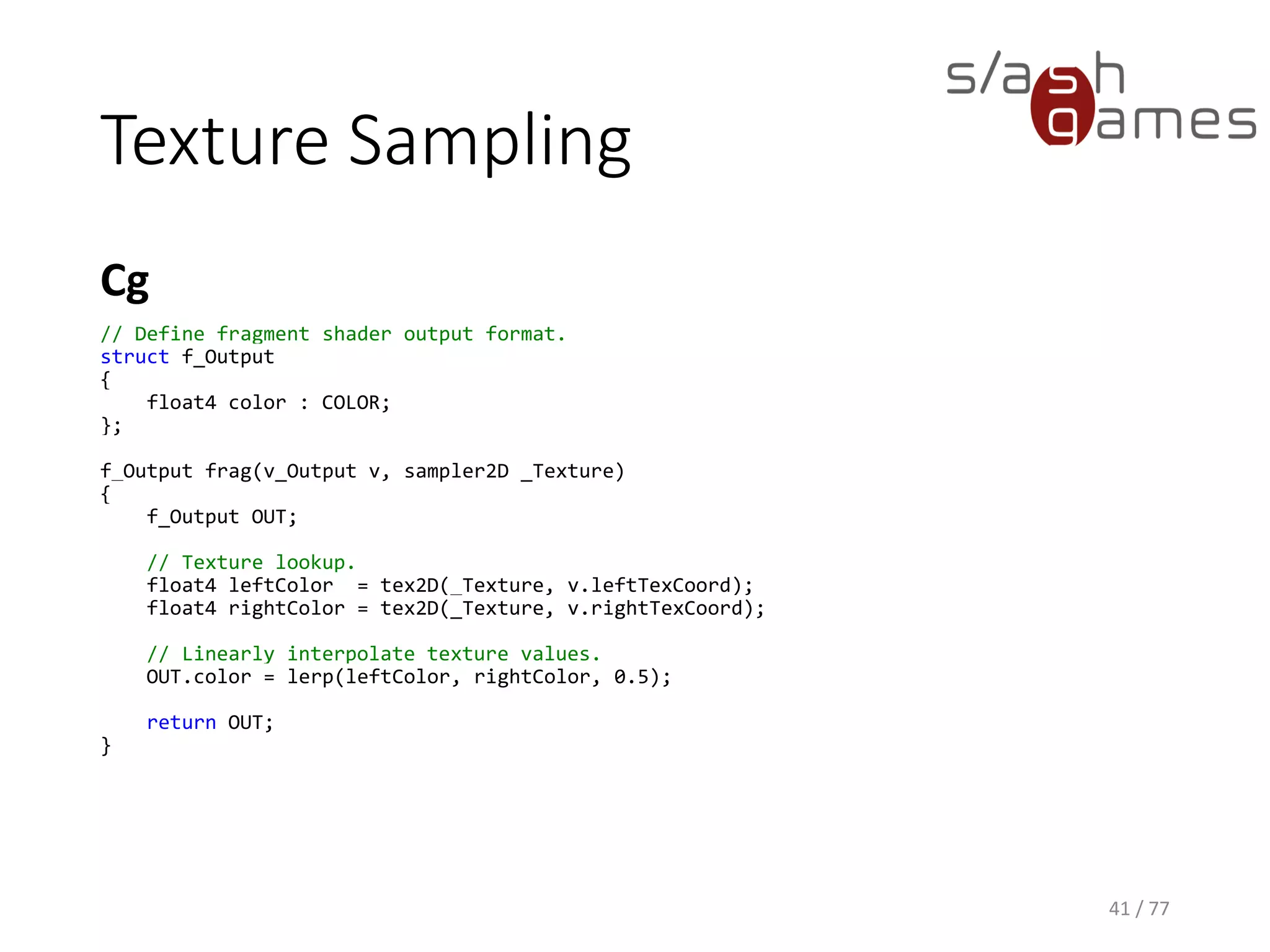 Texture Sampling
41 / 77
 