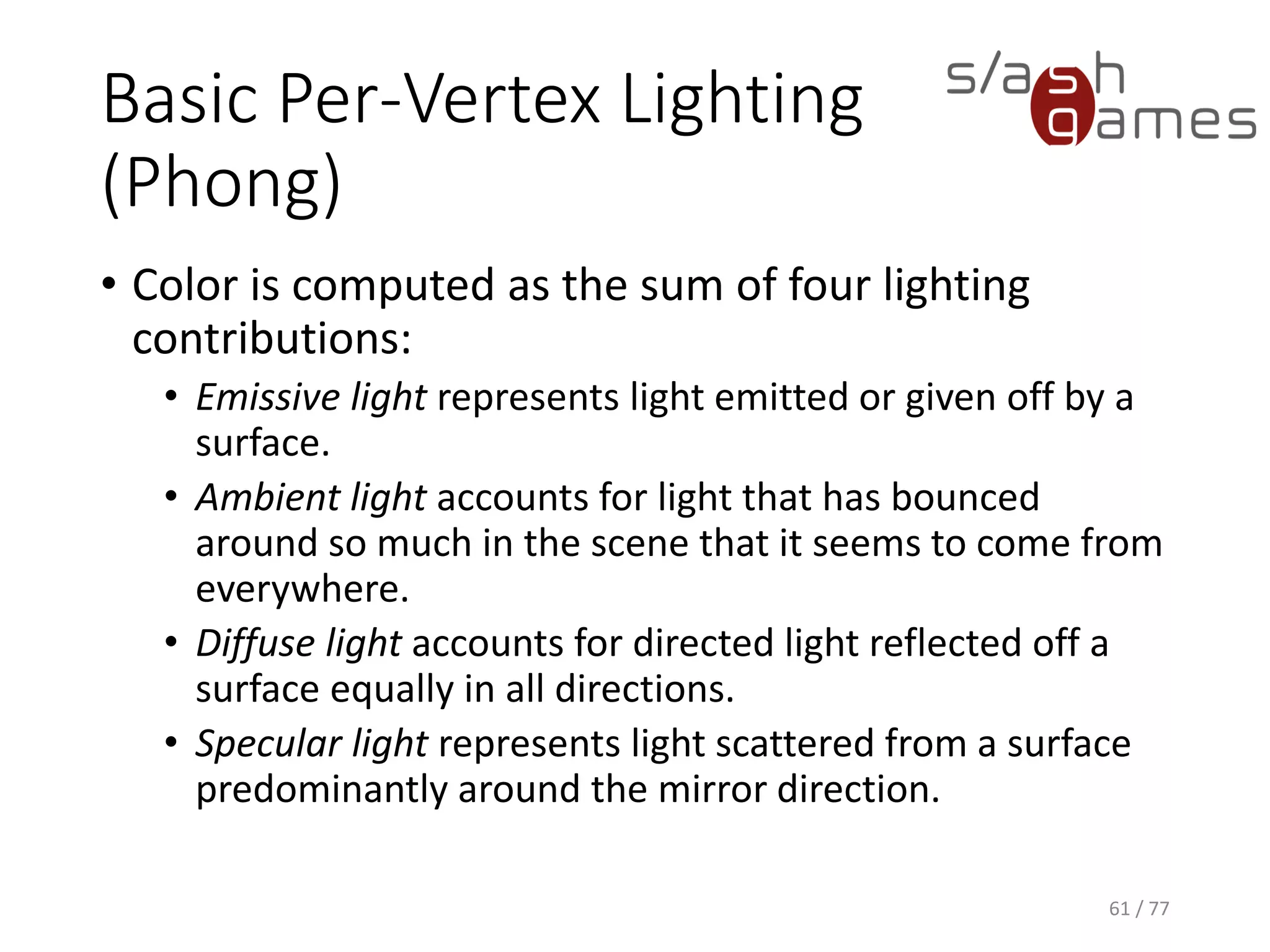 Emissive Light
61 / 77
 