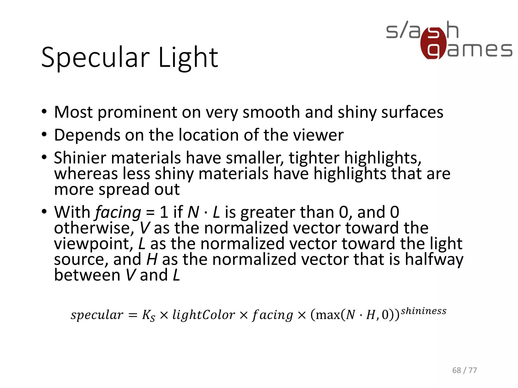 Specular Light
69 / 77
 