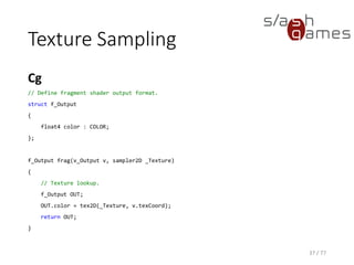 Texture Sampling
37 / 77
 