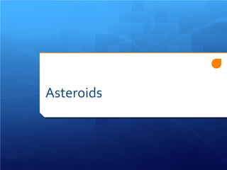 Asteroids  