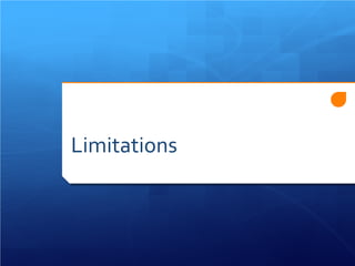 Limitations  