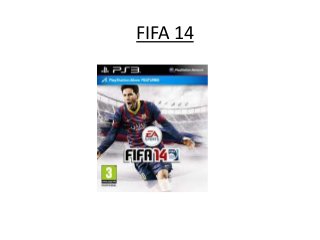 FIFA 14
 