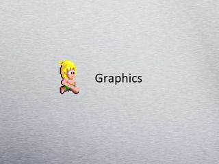 Graphics 