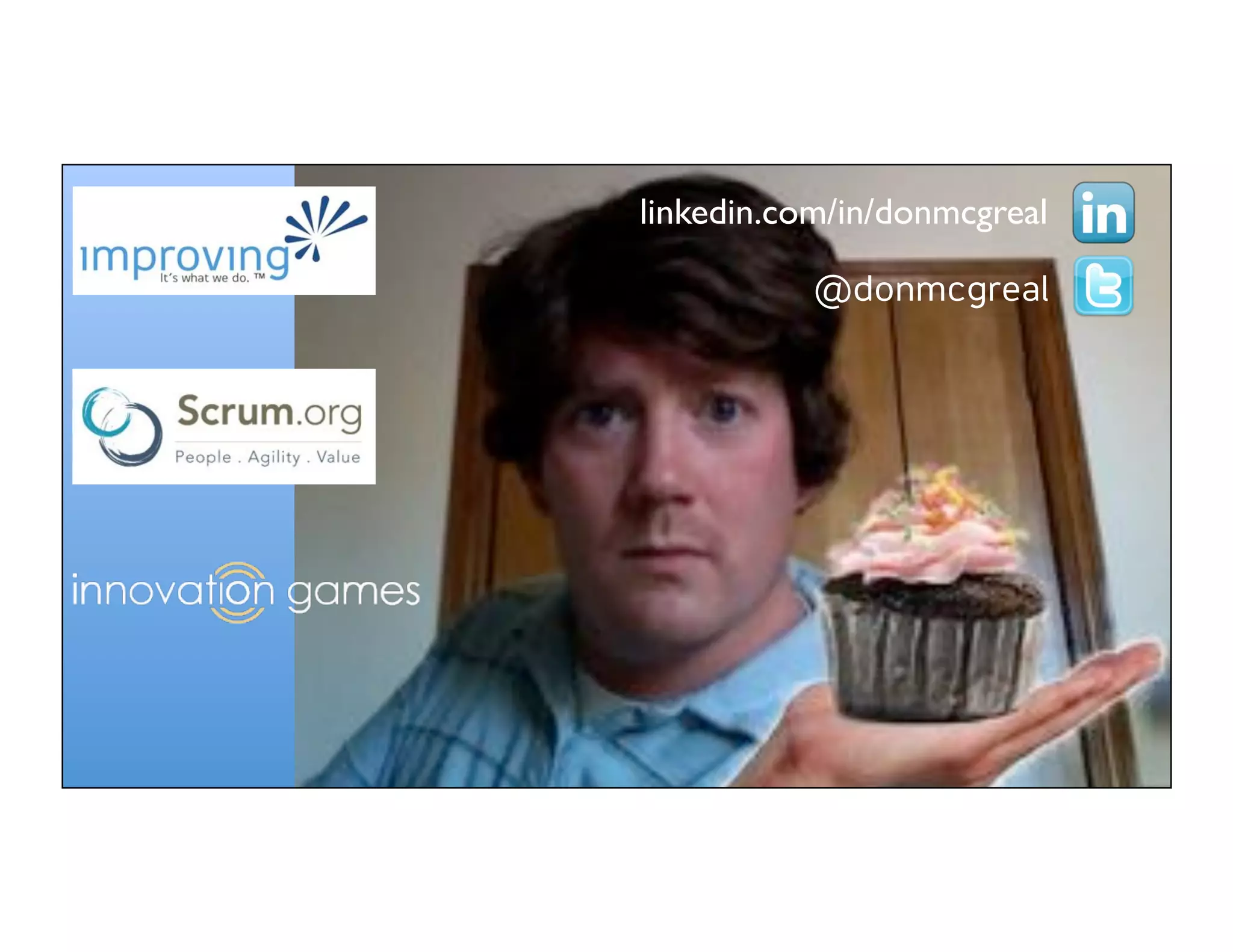 Copyright*©*2014*Quadrus*Development*Inc.,*all*rights*reserved.*Copyright*©*2014*Quadrus*Development*Inc.,*all*rights*reserved.*
@donmcgreal
linkedin.com/in/donmcgreal
 