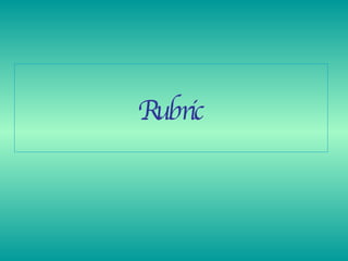 Rubric 