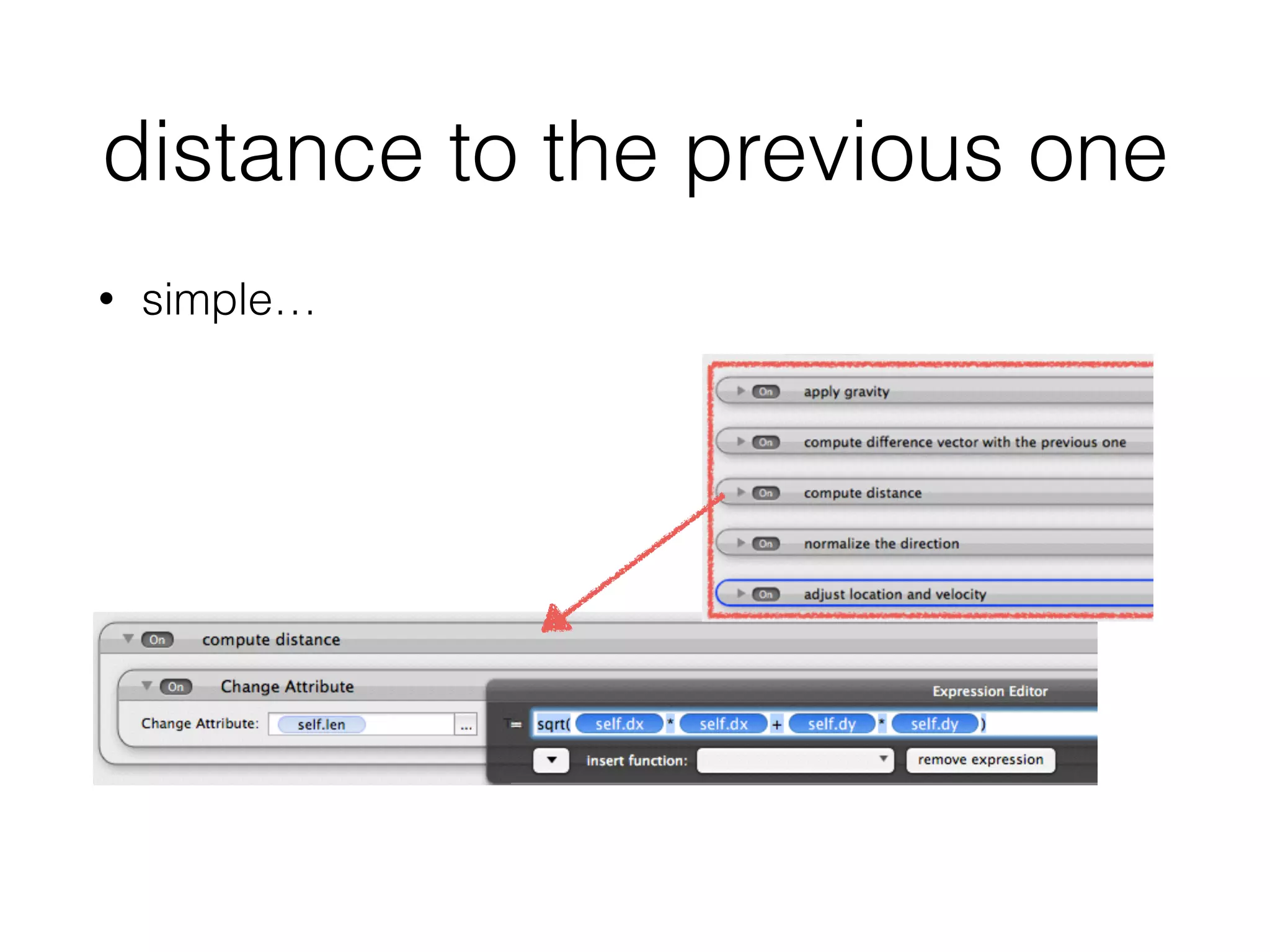 distance to the previous one
• simple…
 