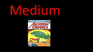 Medium
 