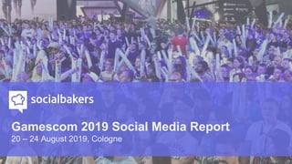 Date Range:
Sample:
Source: Socialbakers Data
Jan – Jun 2018 VS. 2019
Interactions and Posts Count for each brand between selected time period
Gamescom 2019 Social Media Report
20 – 24 August 2019, Cologne
 