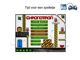 Tijd voor een spelletje
 