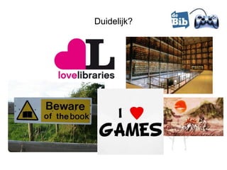 Duidelijk?
 