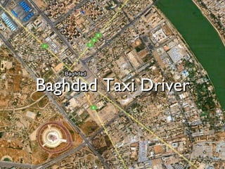 Baghdad Taxi Driver 