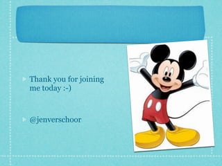 Thank you for joining
me today :-)



@jenverschoor
 