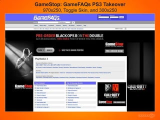 GameStop: GameFAQs PS3 Takeover
  970x250, Toggle Skin, and 300x250
 