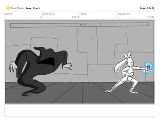 Scene
6
Duration
03:12
Panel
1
Duration
01:03
Game Start Page 10/69
 