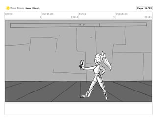 Scene
6
Duration
03:12
Panel
5
Duration
00:11
Game Start Page 14/69
 