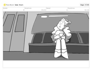 Scene
8
Duration
03:11
Panel
1
Duration
01:14
Game Start Page 17/69
 