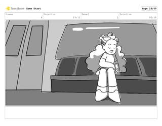 Scene
8
Duration
03:11
Panel
2
Duration
00:16
Game Start Page 18/69
 