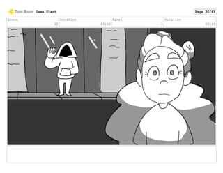 Scene
12
Duration
05:02
Panel
2
Duration
00:15
Game Start Page 30/69
 