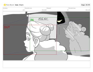 Scene
15
Duration
05:06
Panel
3
Duration
00:18
Game Start Page 40/69
 