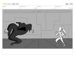 Scene
1
Duration
06:01
Panel
4
Duration
01:10
Game Start Page 4/69
 