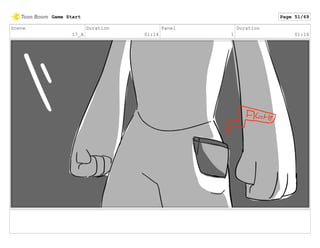 Scene
17_A
Duration
01:14
Panel
1
Duration
01:14
Game Start Page 51/69
 