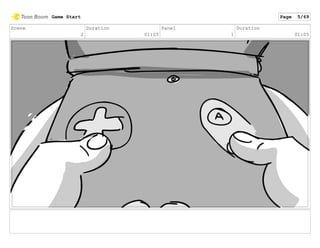Scene
2
Duration
01:05
Panel
1
Duration
01:05
Game Start Page 5/69
 