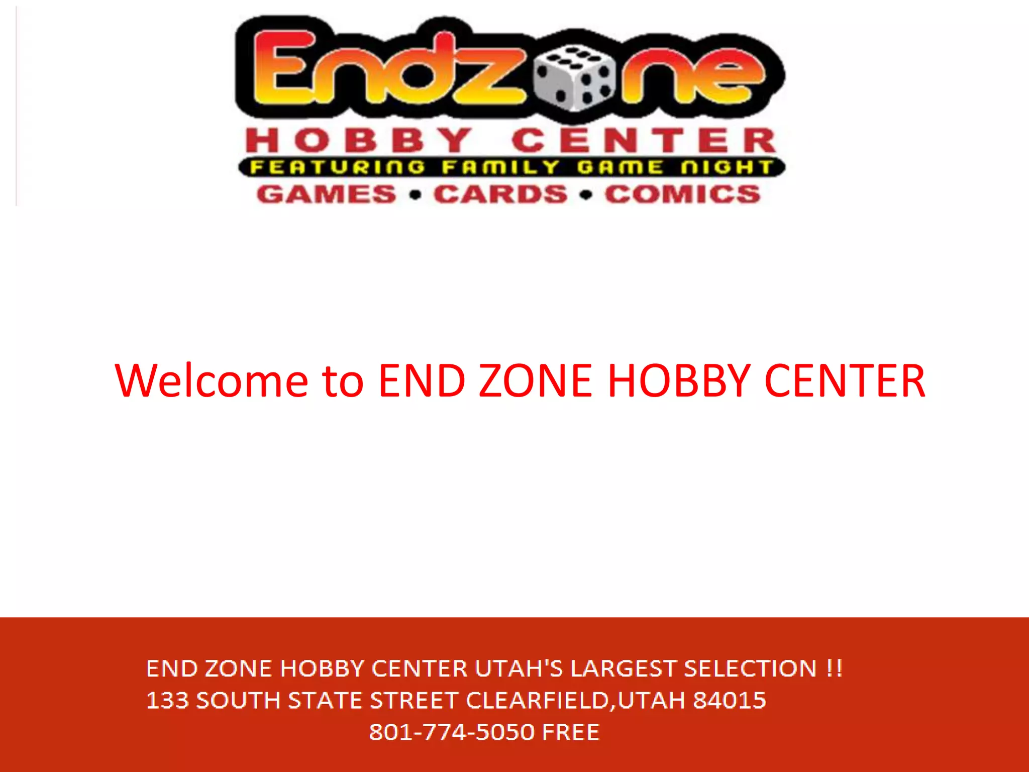 Welcome to END ZONE HOBBY CENTER