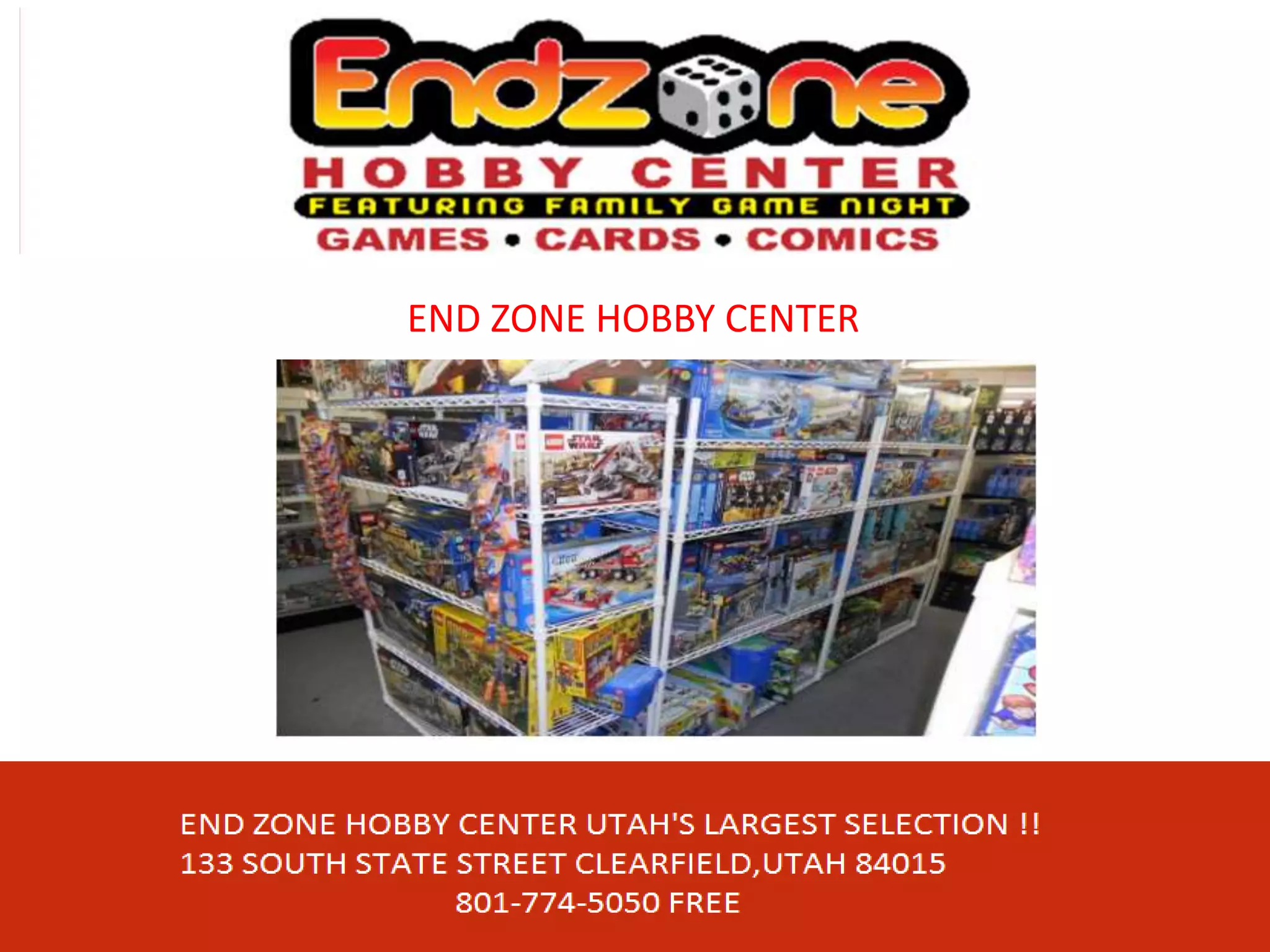 END ZONE HOBBY CENTER