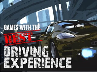 driving
experience
 