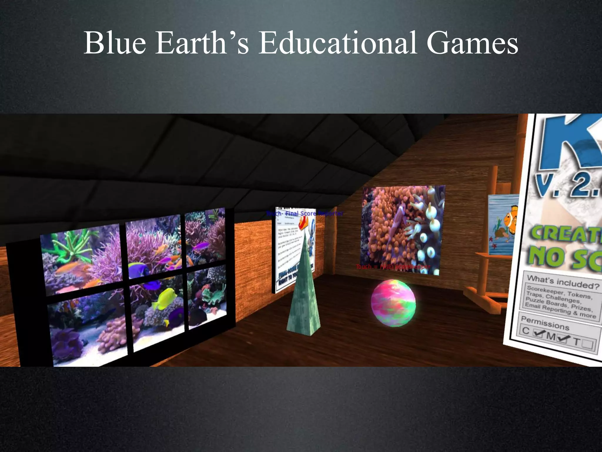 Blue Earth’s Educational Games

 