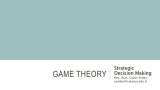 Game Theory Strategic Decision Making | PPTX
