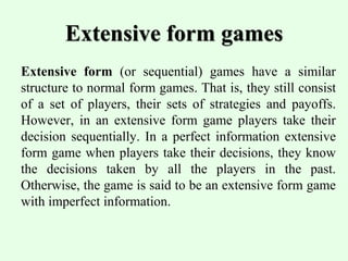 Extensive Form Game theory Lecture an introduction 8.pdf