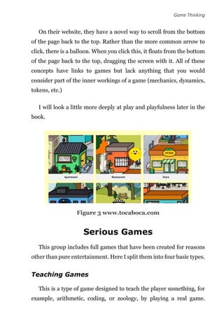 Game Thinking
On their website, they have a novel way to scroll from the bottom
of the page back to the top. Rather than t...