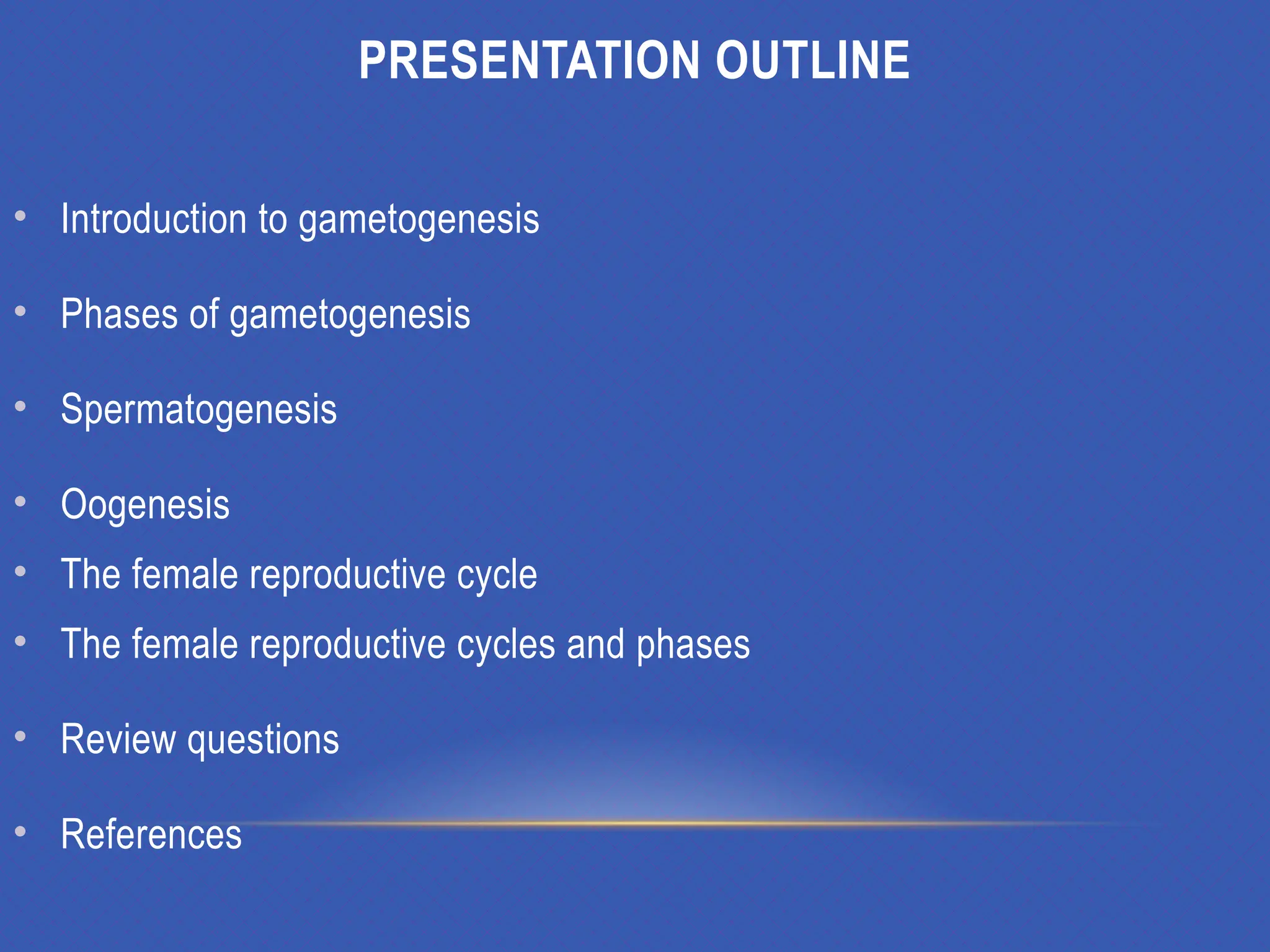 GAMETOGENESIS CONVERSION OF GERM CELLS INTO MALE AND FEMALE GAMATES-1.pptx