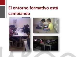 El entorno formativo está
    cambiando




Joaquín Pérez Martín
www.joaquinperez.com
 