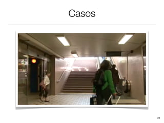 Casos




        28
 