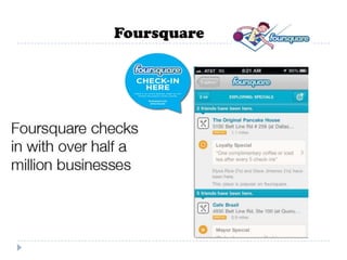 Foursquare
 
