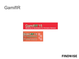 GamifIR
 