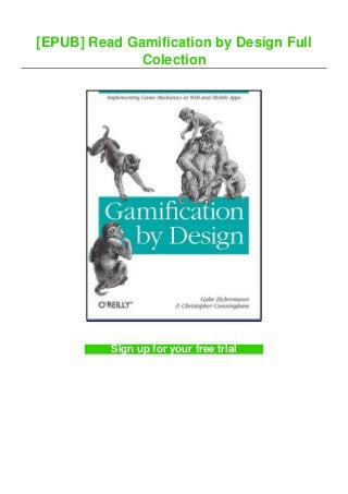 [EPUB] Read Gamification by Design Full
Colection
Sign up for your free trial
 