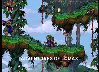 ADVENTURES OF LOMAXADVENTURES OF LOMAX
 