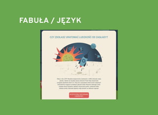 FABUŁA / JĘZYKFABUŁA / JĘZYK
 