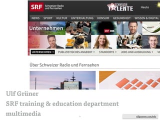 ulfgruener.de | 20151
Storytelling
& Gamification
ulfgruener.com/edu
 