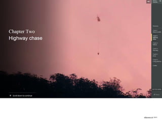 ulfgruener.de | 2015
http://www.theguardian.com/world/interactive/2013/may/26/firestorm-bushfire-dunalley-holmes-family
 