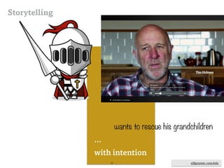 ulfgruener.de | 201545
Storytelling
a goal
sth to aim for
ulfgruener.com/edu
a story needs:
 